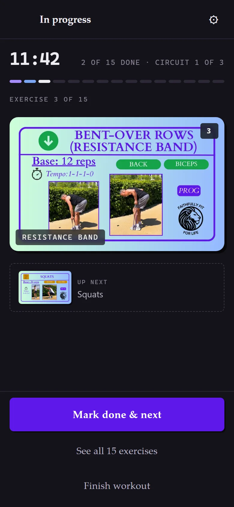 The timer screen mid-workout: 11:42 elapsed, two of fifteen done, the current card and what is up next